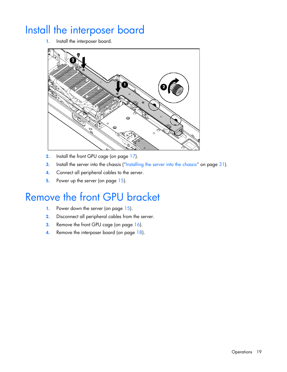 Install the interposer board, Remove the front gpu bracket | HP ProLiant SL250s Gen8 Server User Manual | Page 19 / 115