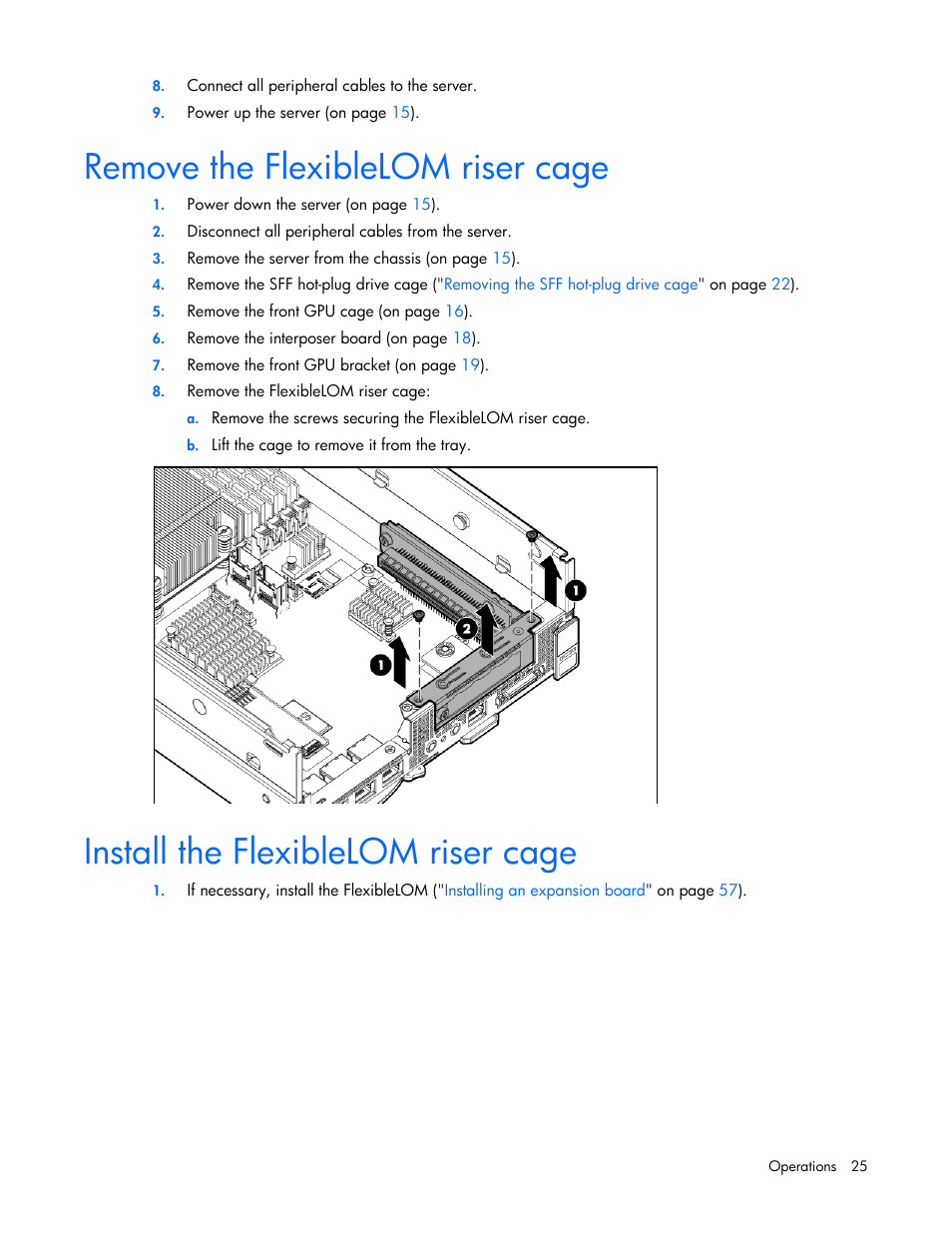 Remove the flexiblelom riser cage, Install the flexiblelom riser cage | HP ProLiant SL250s Gen8 Server User Manual | Page 25 / 115