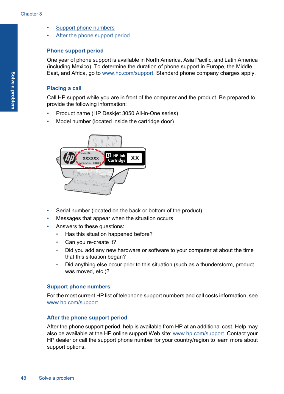 Phone support period, Placing a call, Support phone numbers | After the phone support period | HP Deskjet 3050 User Manual | Page 50 / 66