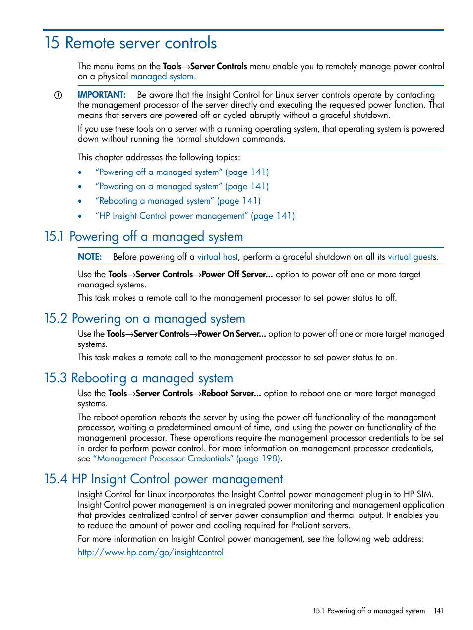 15 remote server controls, 1 powering off a managed system, 2 powering on a managed system | 3 rebooting a managed system, 4 hp insight control power management | HP Insight Control Software for Linux User Manual | Page 141 / 273