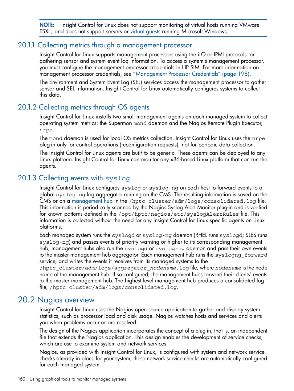 2 collecting metrics through os agents, 3 collecting events with syslog, 2 nagios overview | HP Insight Control Software for Linux User Manual | Page 160 / 273