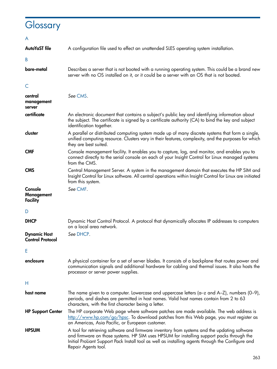 Glossary, Bare-metal, Enclosure | Dhcp, Certificate, Autoyast, Host name, Hpsum | HP Insight Control Software for Linux User Manual | Page 263 / 273