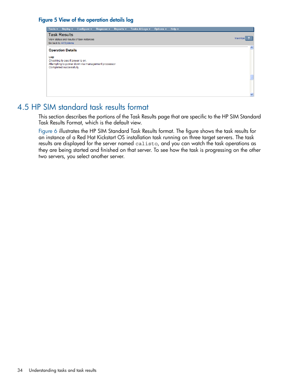 5 hp sim standard task results format | HP Insight Control Software for Linux User Manual | Page 34 / 273