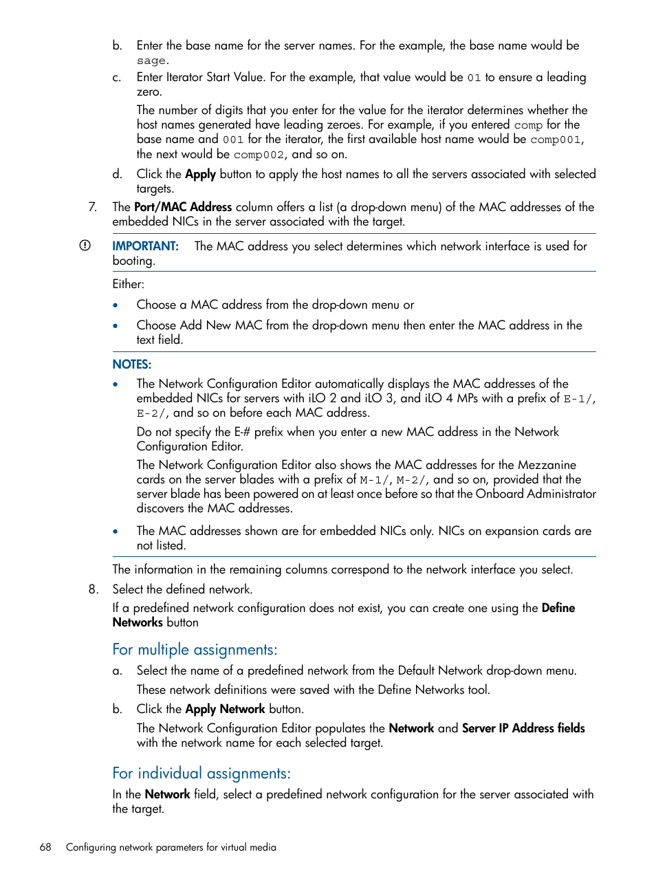 For multiple assignments, For individual assignments | HP Insight Control Software for Linux User Manual | Page 68 / 273