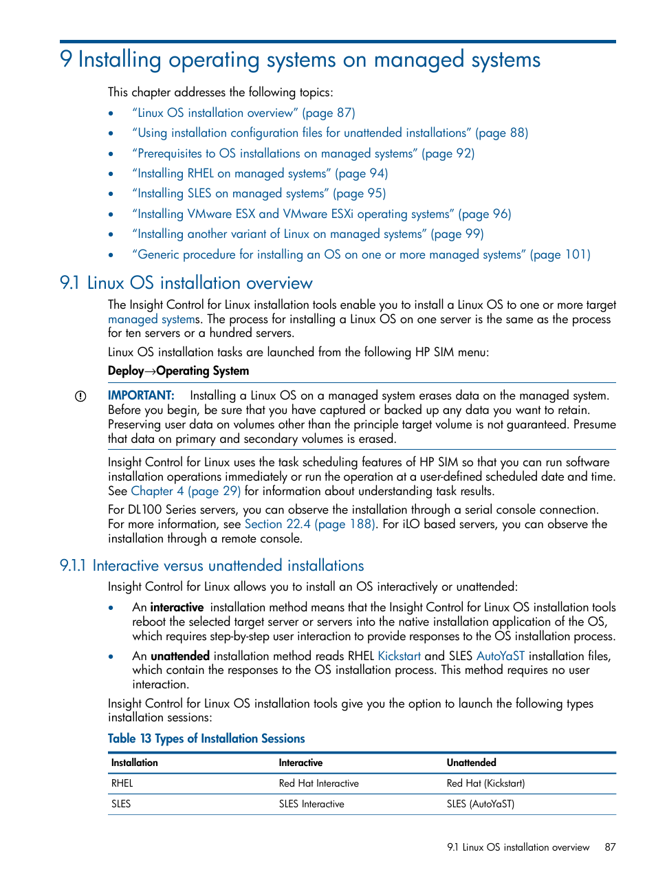 9 installing operating systems on managed systems, 1 linux os installation overview, 1 interactive versus unattended installations | HP Insight Control Software for Linux User Manual | Page 87 / 273