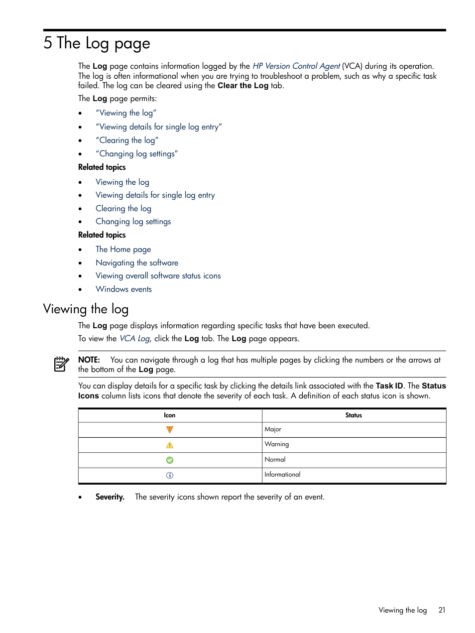 Viewing the log, 5 the log page | HP Insight Foundation Software for ProLiant User Manual | Page 21 / 37