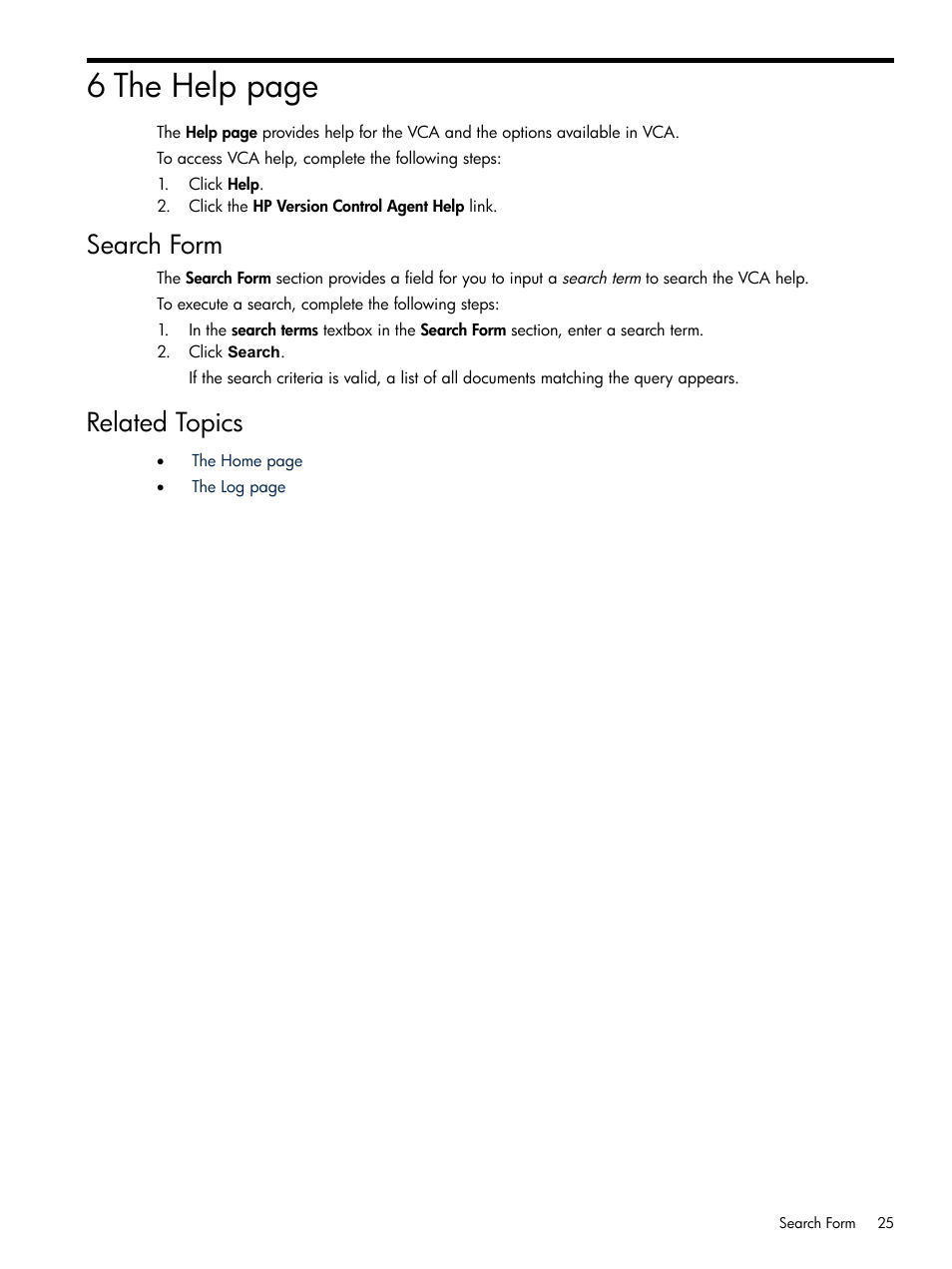 Search form, Related topics, Search form related topics | 6 the help page | HP Insight Foundation Software for ProLiant User Manual | Page 25 / 37