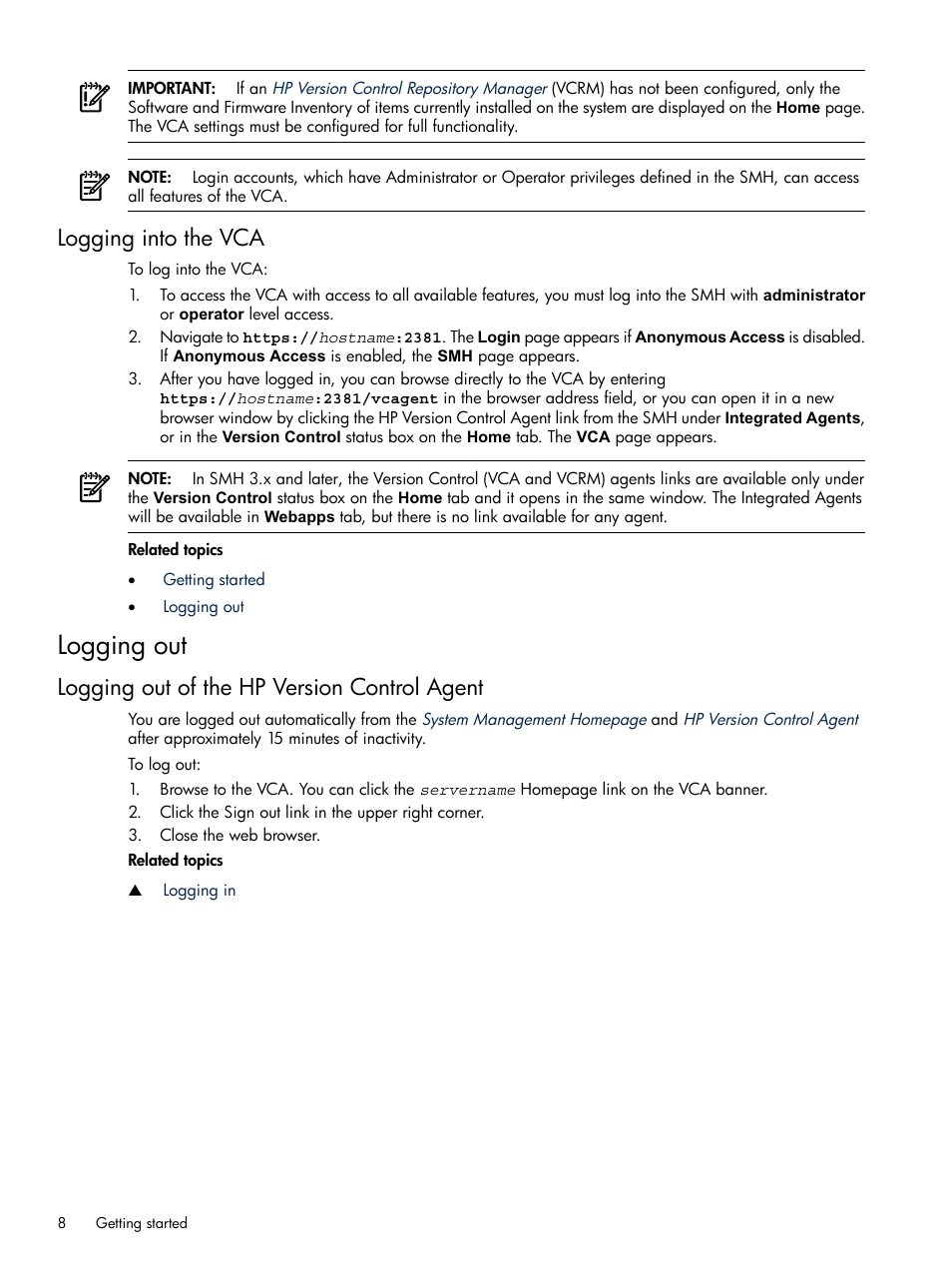 Logging into the vca, Logging out, Logging out of the hp version control agent | HP Insight Foundation Software for ProLiant User Manual | Page 8 / 37