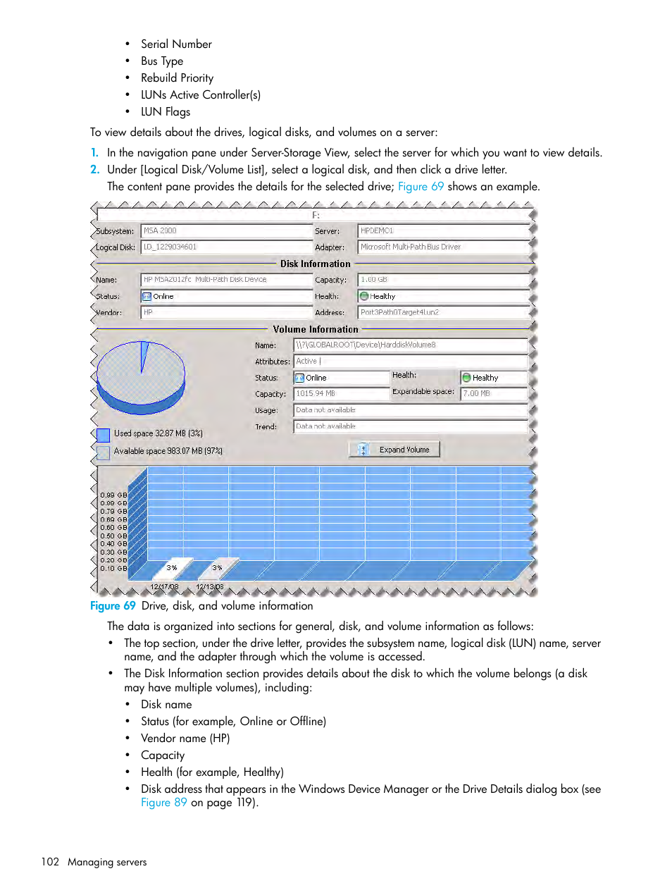 69 drive, disk, and volume information | HP StorageWorks 2000fc G2 Modular Smart Array User Manual | Page 102 / 150