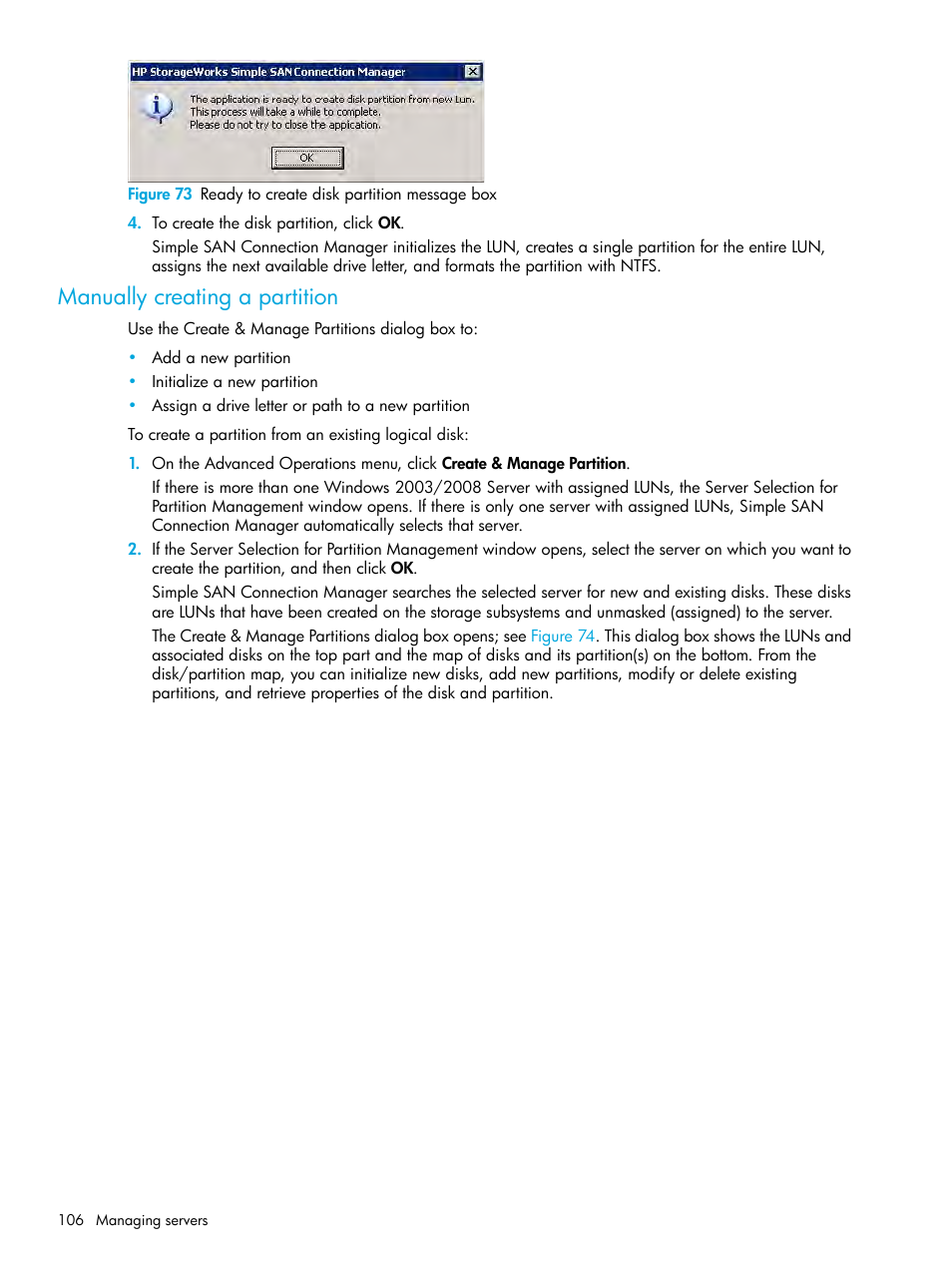 Manually creating a partition, 73 ready to create disk partition message box, Figure 73 | HP StorageWorks 2000fc G2 Modular Smart Array User Manual | Page 106 / 150