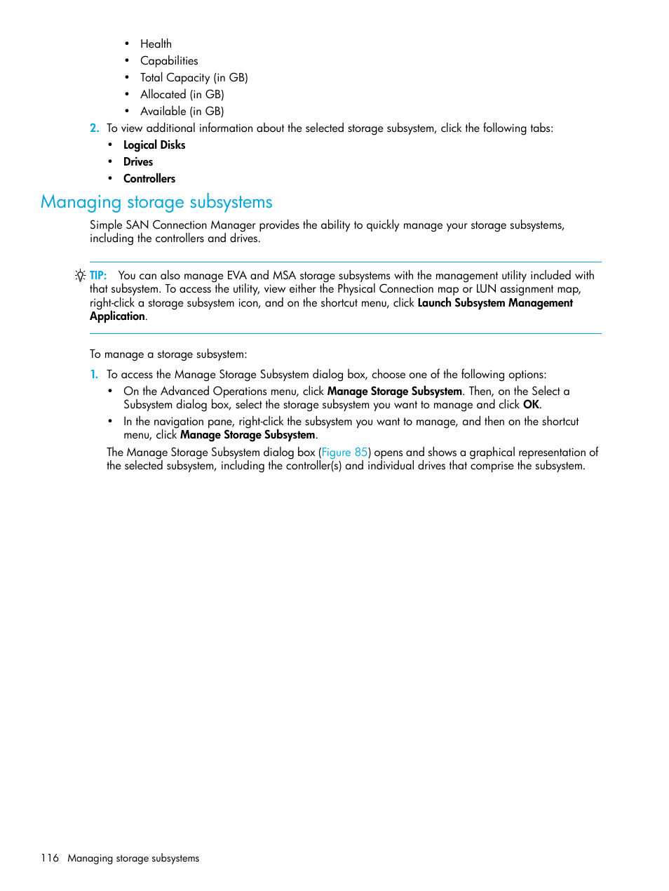 Managing storage subsystems, Managing storage, Subsystems | HP StorageWorks 2000fc G2 Modular Smart Array User Manual | Page 116 / 150