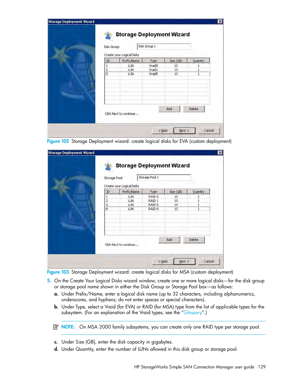 Figure 102, If y, N in | Figure 103 | HP StorageWorks 2000fc G2 Modular Smart Array User Manual | Page 129 / 150