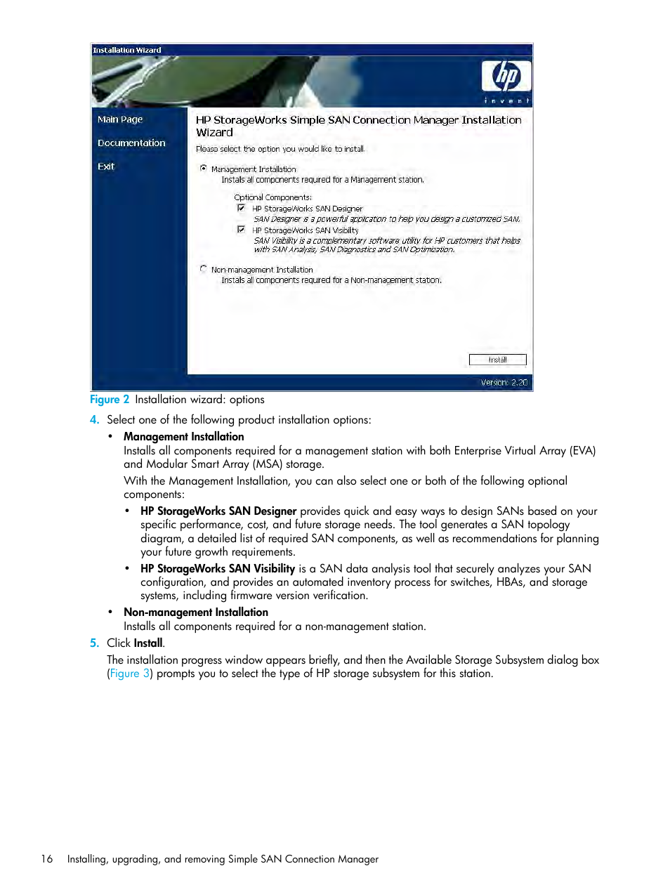 2 installation wizard: options, Figure 2, Opens | HP StorageWorks 2000fc G2 Modular Smart Array User Manual | Page 16 / 150