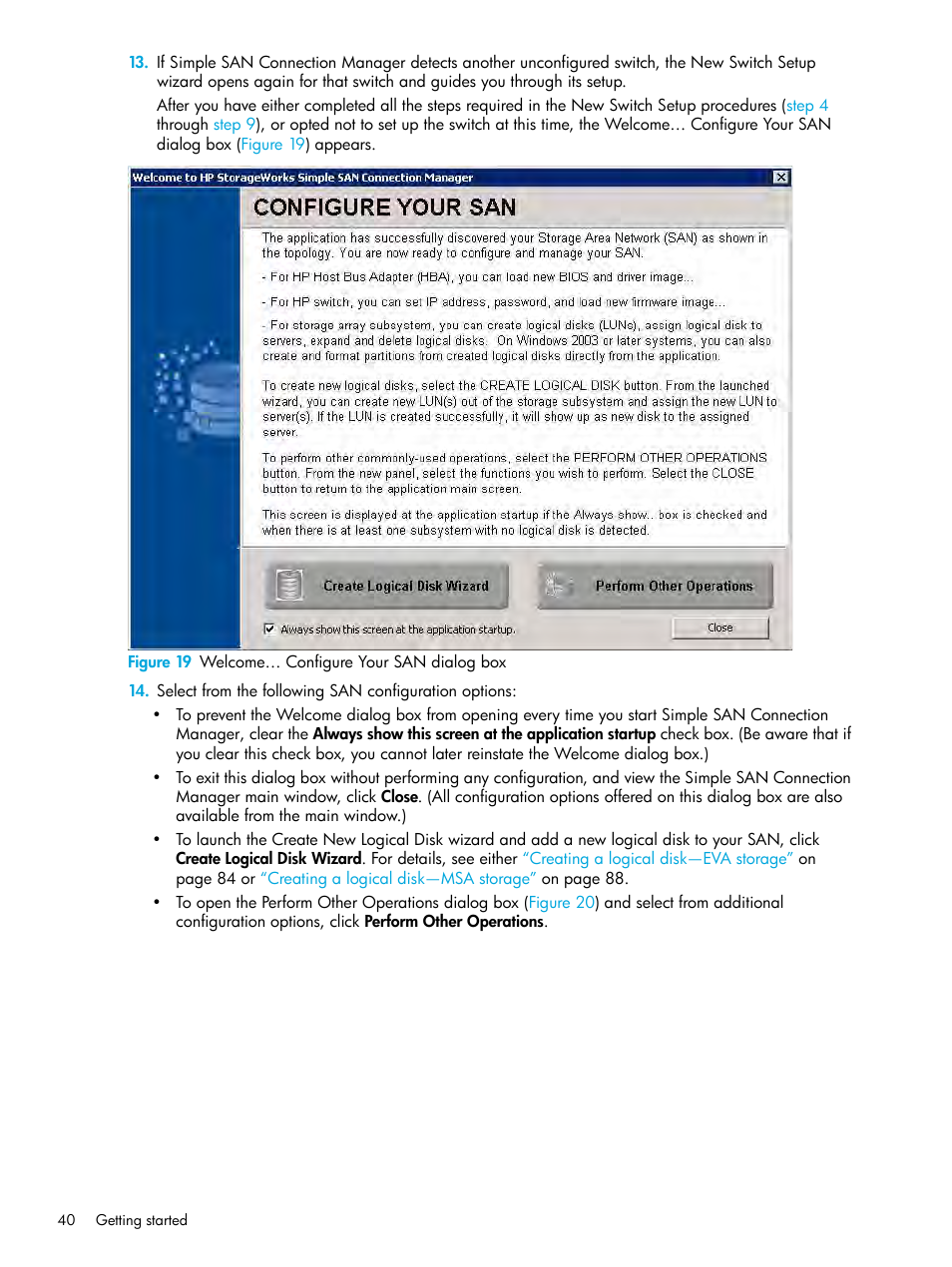 19 welcome… configure your san dialog box | HP StorageWorks 2000fc G2 Modular Smart Array User Manual | Page 40 / 150