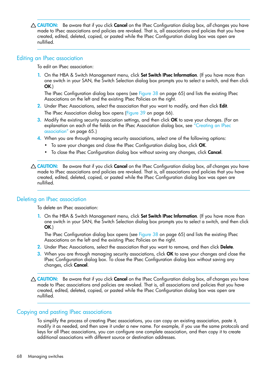 Editing an ipsec association, Deleting an ipsec association, Copying and pasting ipsec associations | HP StorageWorks 2000fc G2 Modular Smart Array User Manual | Page 68 / 150