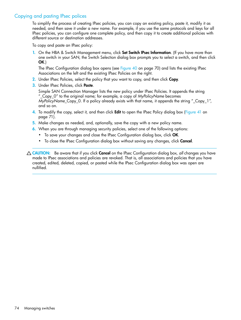 Copying and pasting ipsec polices | HP StorageWorks 2000fc G2 Modular Smart Array User Manual | Page 74 / 150