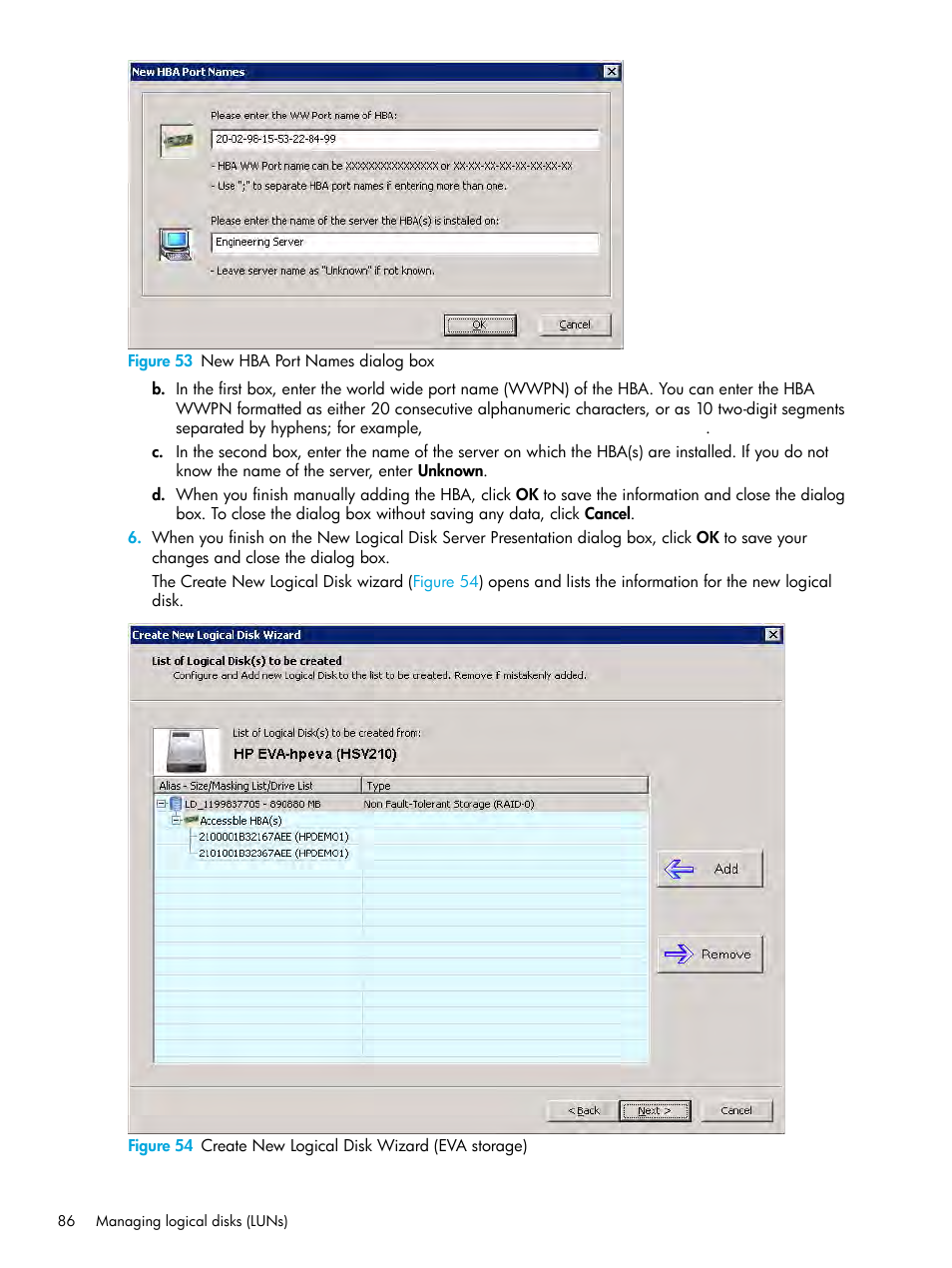 53 new hba port names dialog box, 54 create new logical disk wizard (eva storage), Opens | Figure 53 | HP StorageWorks 2000fc G2 Modular Smart Array User Manual | Page 86 / 150