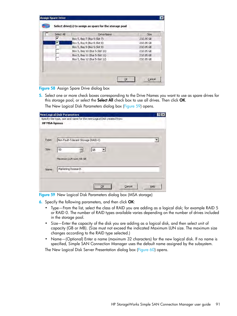 58 assign spare drive dialog box, Step 6, Figure 58 | Opens, Step 5, If y | HP StorageWorks 2000fc G2 Modular Smart Array User Manual | Page 91 / 150