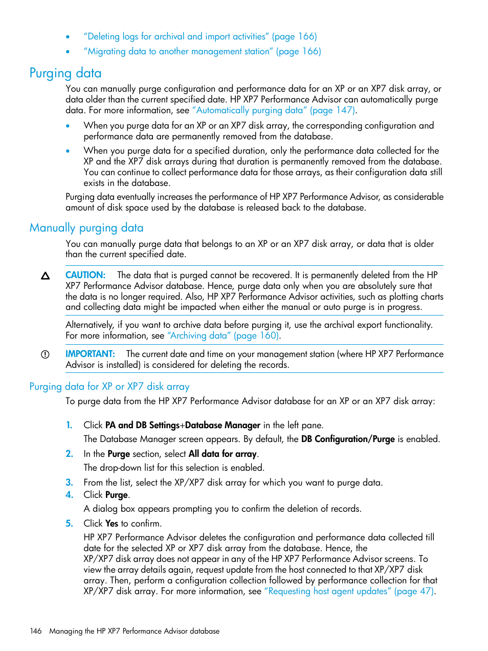 Purging data, Manually purging data, Purging data for xp or p9500/xp7 disk array | Purging, Data for xp or xp7 disk array | HP XP Performance Advisor Software User Manual | Page 146 / 414