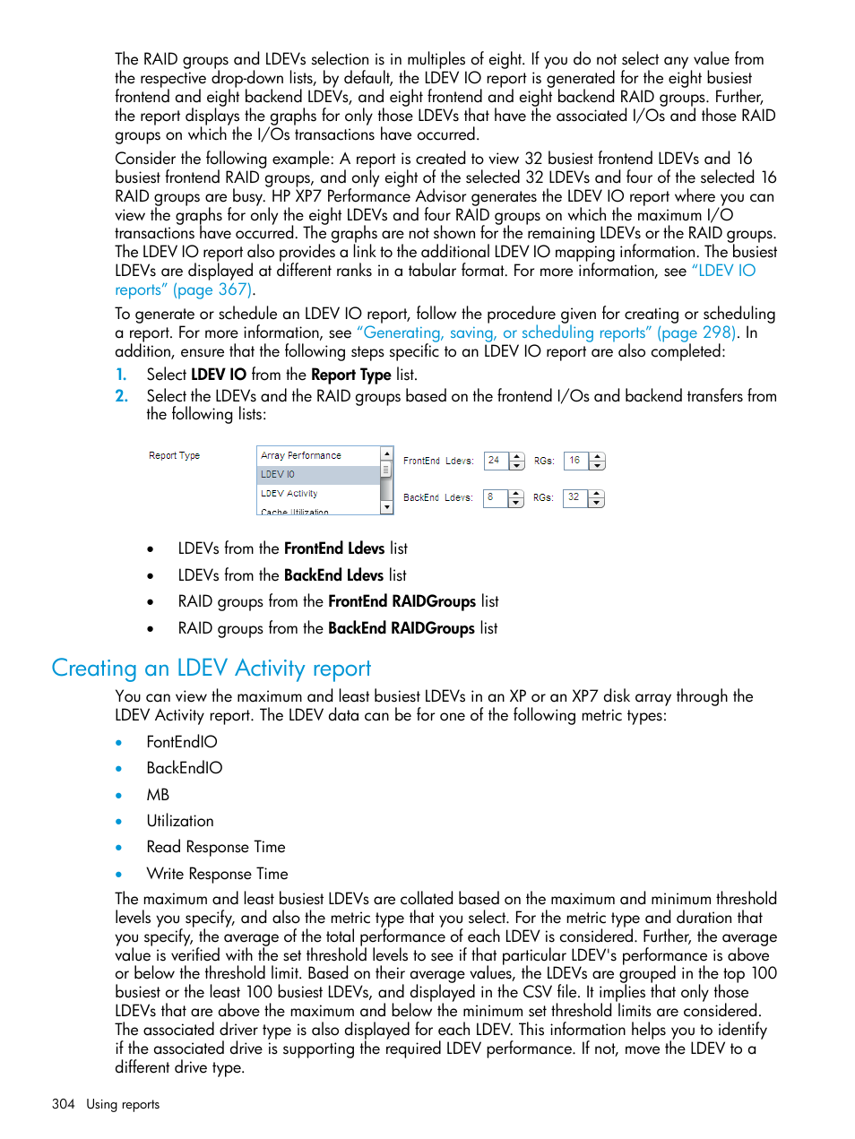 Creating an ldev activity report, Creating an | HP XP Performance Advisor Software User Manual | Page 304 / 414
