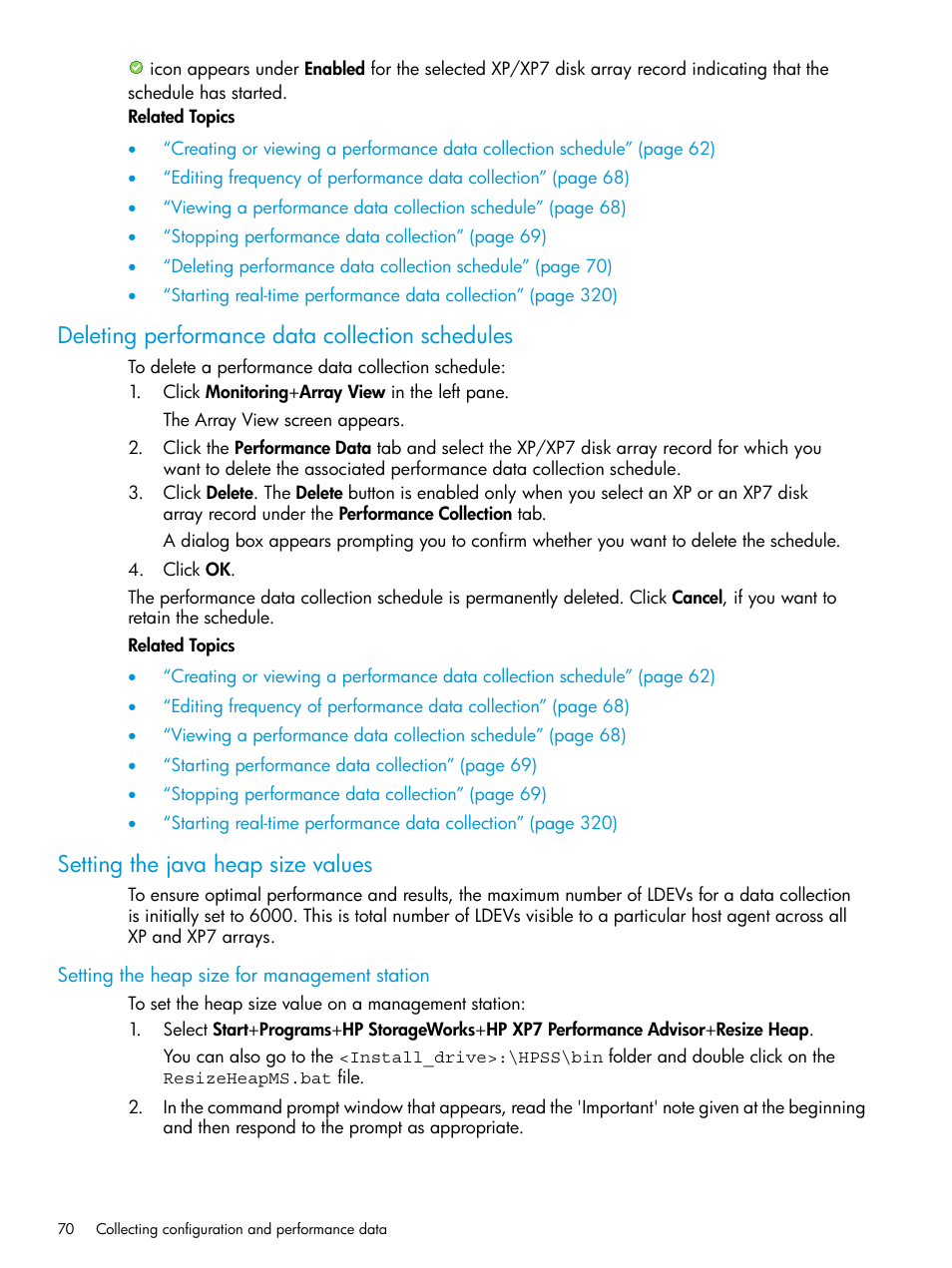 Deleting performance data collection schedules, Setting the java heap size values, Setting the heap size for management station | HP XP Performance Advisor Software User Manual | Page 70 / 414