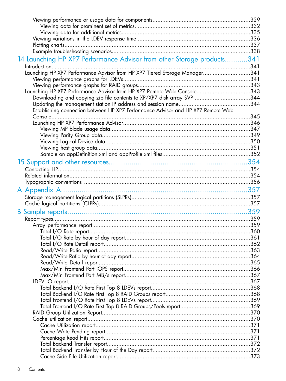 15 support and other resources, A appendix a, B sample reports | HP XP Performance Advisor Software User Manual | Page 8 / 414