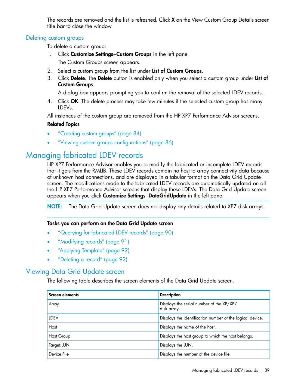 Deleting custom groups, Managing fabricated ldev records, Viewing data grid update screen | HP XP Performance Advisor Software User Manual | Page 89 / 414