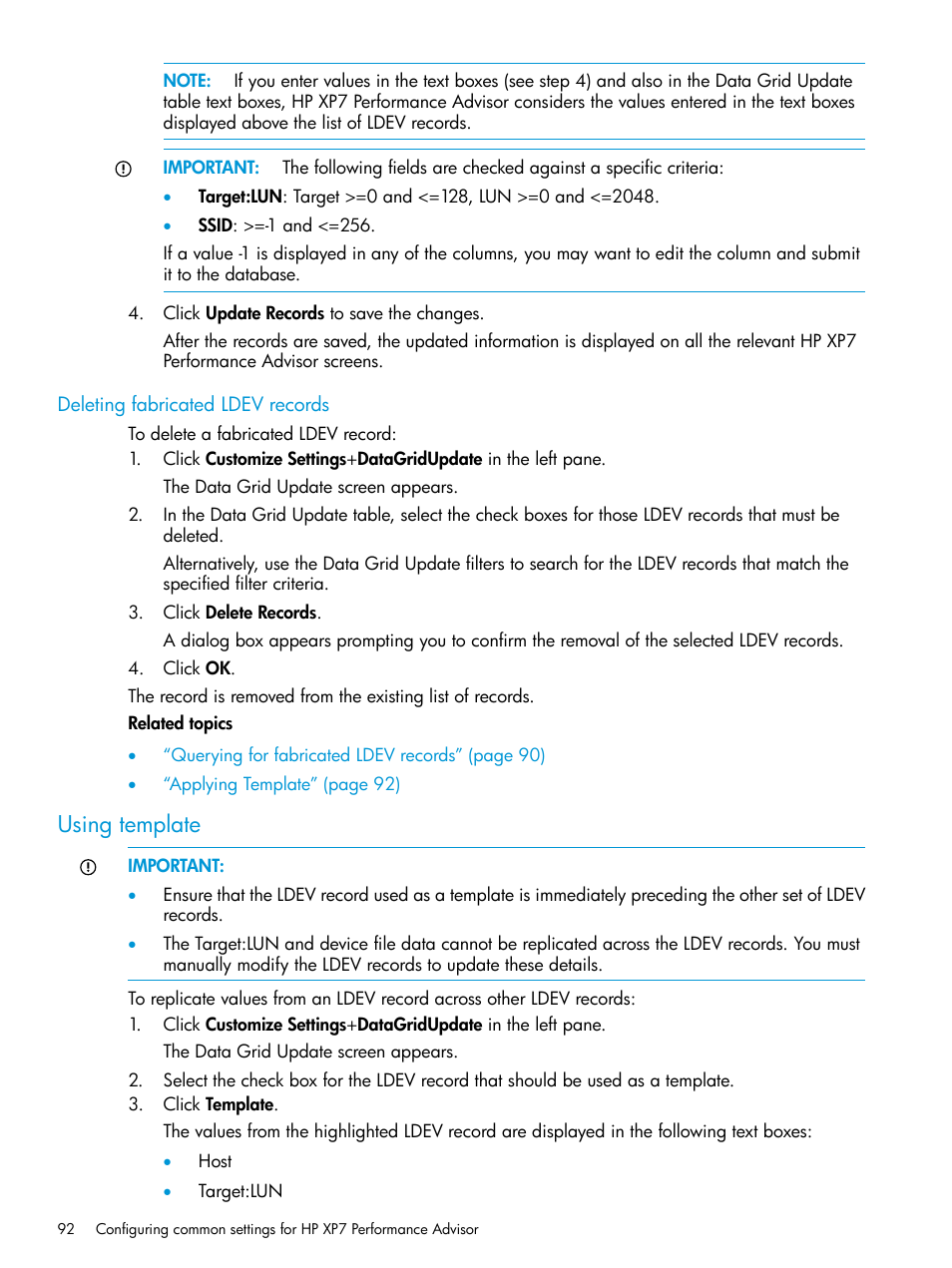 Deleting fabricated ldev records, Using template | HP XP Performance Advisor Software User Manual | Page 92 / 414