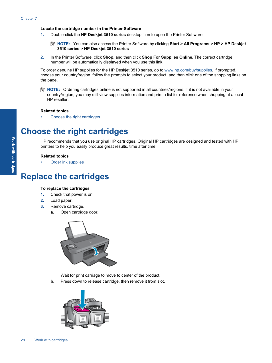 Replace the cartridges, Choose the right cartridges | HP Deskjet 3511 e-All-in-One Printer User Manual | Page 30 / 62