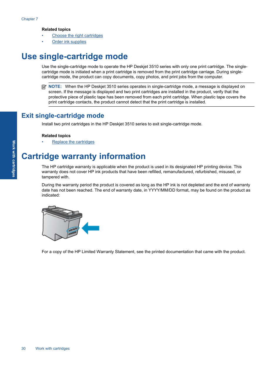 Use single-cartridge mode, Exit single-cartridge mode, Cartridge warranty information | HP Deskjet 3511 e-All-in-One Printer User Manual | Page 32 / 62