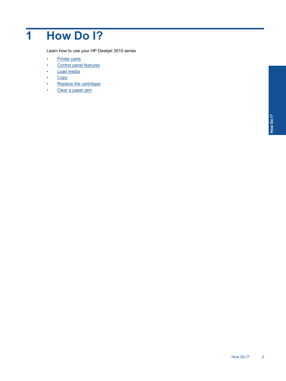 How do i, 1how do i | HP Deskjet 3511 e-All-in-One Printer User Manual | Page 5 / 62