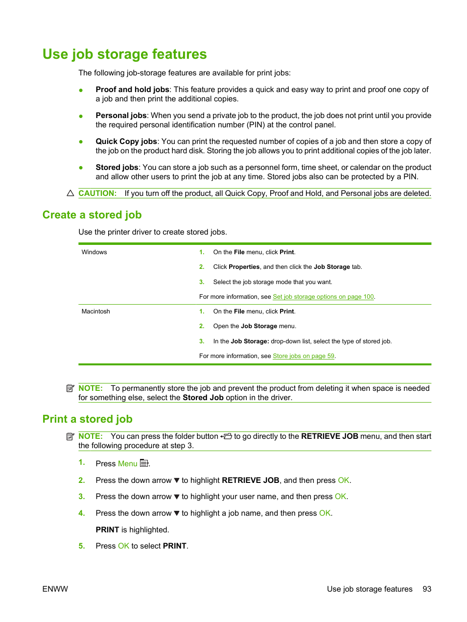 Use job storage features, Create a stored job, Print a stored job | Create a stored job print a stored job | HP LaserJet P4015 Printer series User Manual | Page 105 / 246