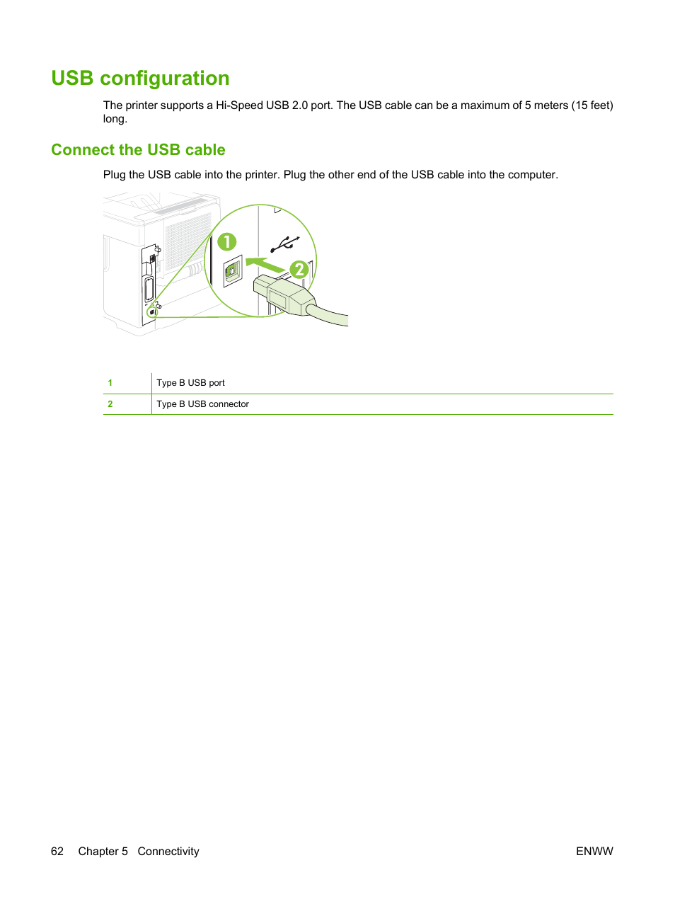 Usb configuration, Connect the usb cable | HP LaserJet P4015 Printer series User Manual | Page 74 / 246