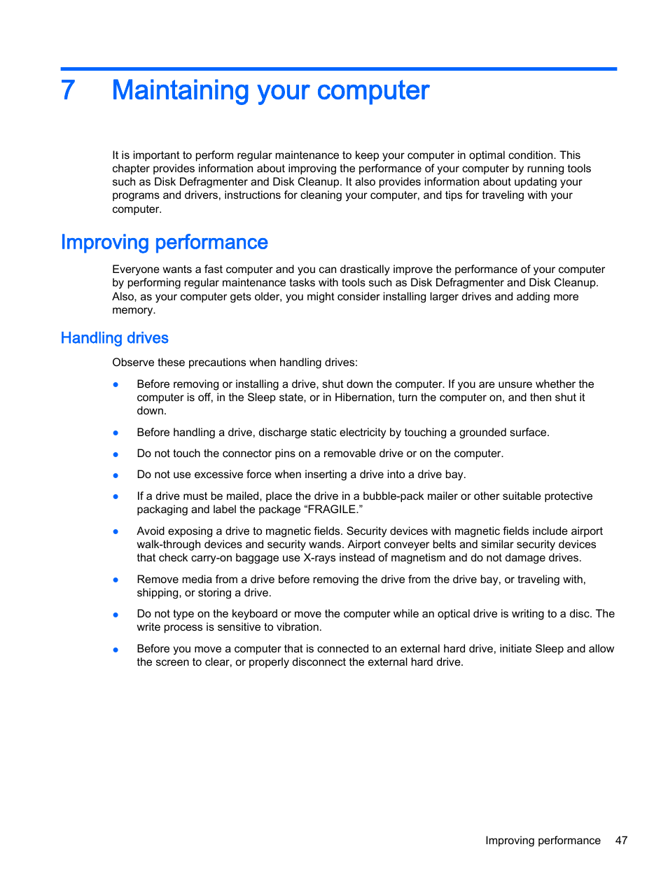 Maintaining your computer, Improving performance, Handling drives | 7 maintaining your computer, 7maintaining your computer | HP Pavilion 17-e129nr TouchSmart Notebook PC User Manual | Page 57 / 81