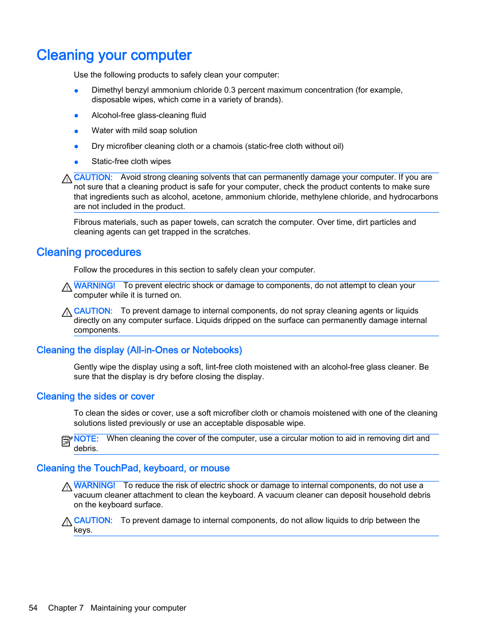 Cleaning your computer, Cleaning procedures, Cleaning the display (all-in-ones or notebooks) | Cleaning the sides or cover, Cleaning the touchpad, keyboard, or mouse | HP Pavilion 17-e129nr TouchSmart Notebook PC User Manual | Page 64 / 81