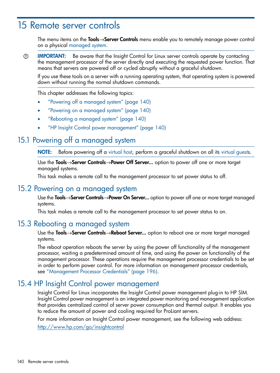 15 remote server controls, 1 powering off a managed system, 2 powering on a managed system | 3 rebooting a managed system, 4 hp insight control power management | HP Insight Control Software for Linux User Manual | Page 140 / 272