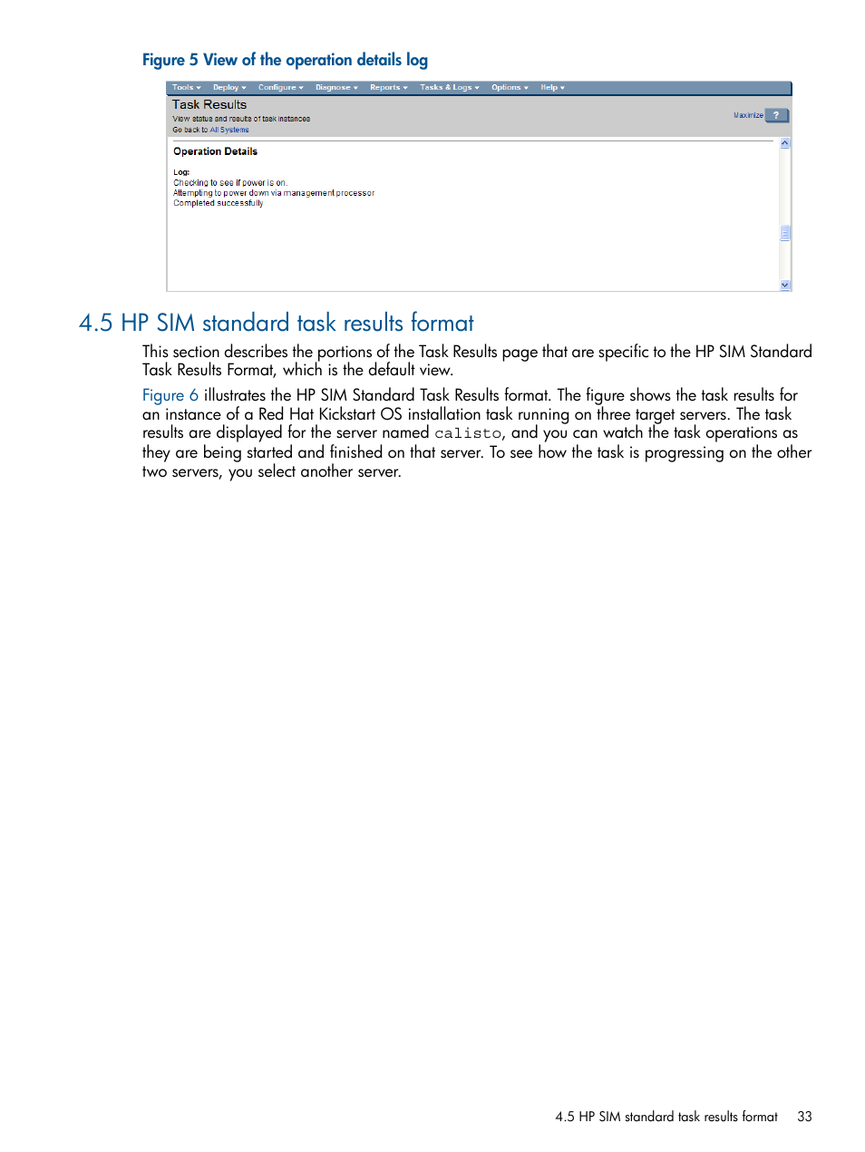 5 hp sim standard task results format | HP Insight Control Software for Linux User Manual | Page 33 / 272