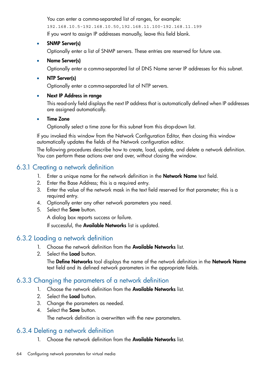 1 creating a network definition, 2 loading a network definition, 3 changing the parameters of a network definition | 4 deleting a network definition | HP Insight Control Software for Linux User Manual | Page 64 / 272