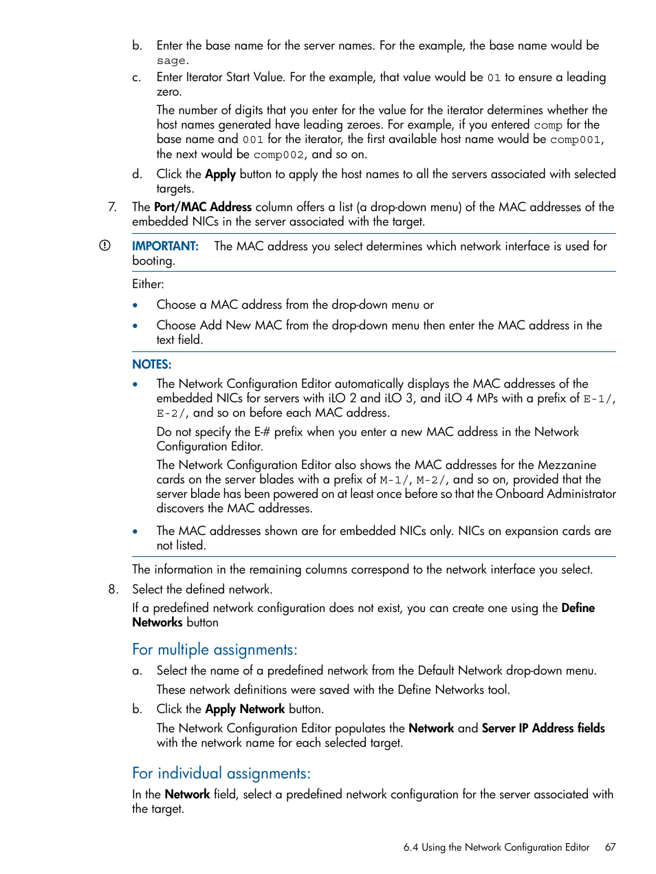 For multiple assignments, For individual assignments | HP Insight Control Software for Linux User Manual | Page 67 / 272