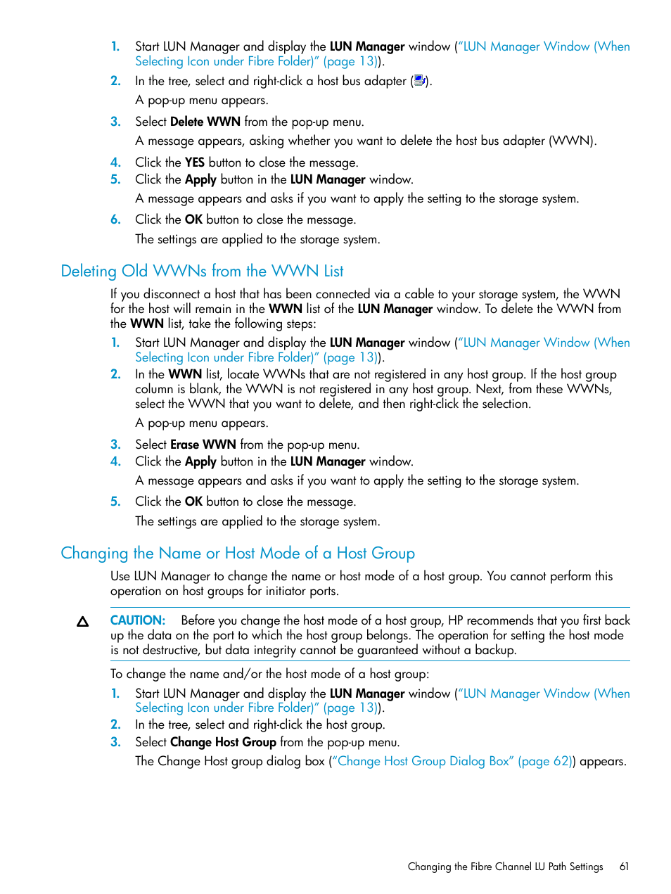 Deleting old wwns from the wwn list, Changing the name or host mode of a host group | HP StorageWorks XP Remote Web Console Software User Manual | Page 61 / 112