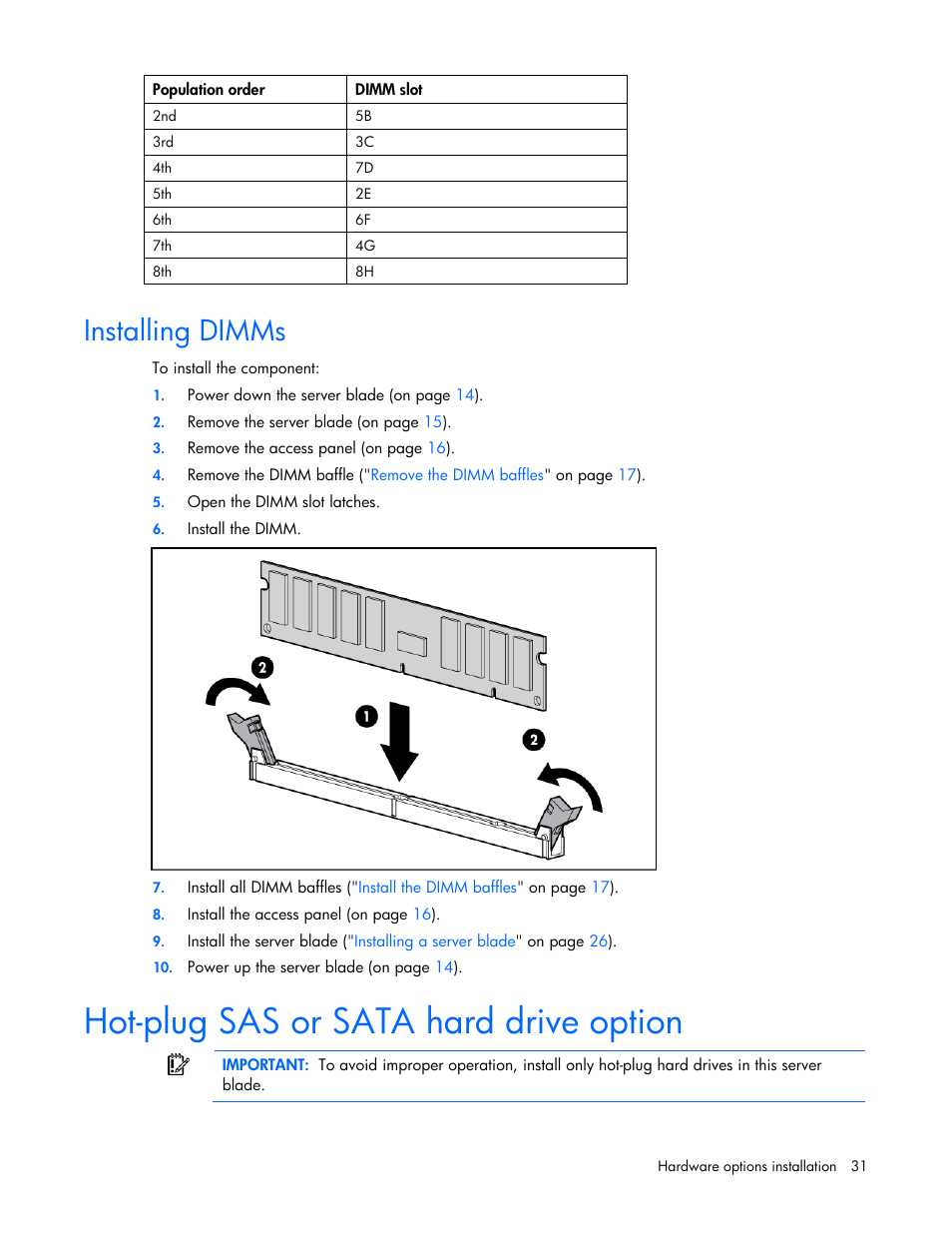 Installing dimms, Hot-plug sas or sata hard drive option | HP ProLiant BL685c G7 Server-Blade User Manual | Page 31 / 103