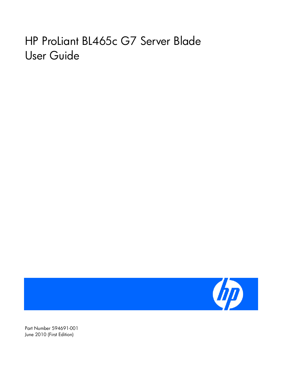 HP ProLiant BL465c G7 Server-Blade User Manual | 98 pages