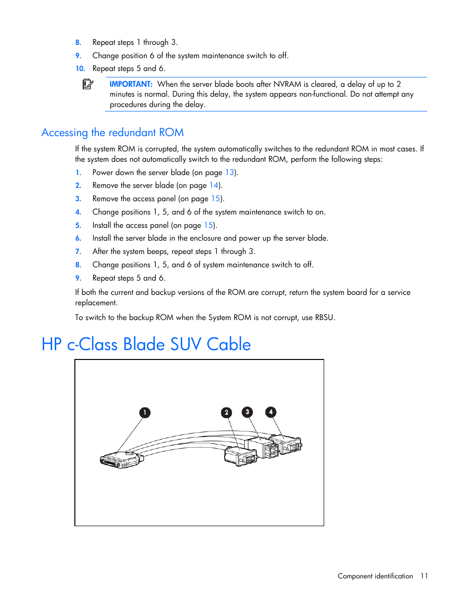 Accessing the redundant rom, Hp c-class blade suv cable | HP ProLiant BL465c G7 Server-Blade User Manual | Page 11 / 98