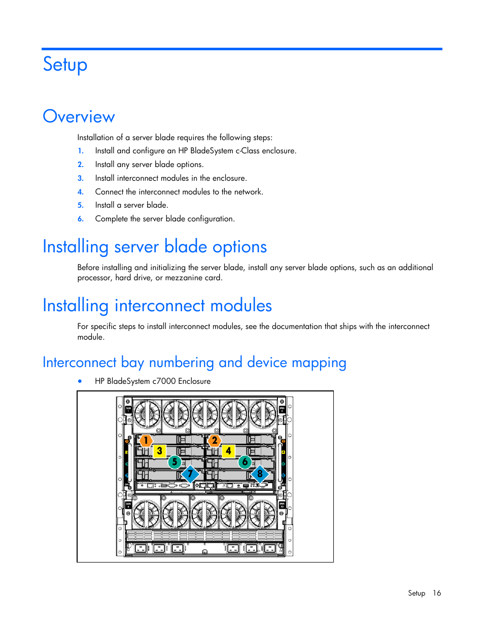 Setup, Overview, Installing server blade options | Installing interconnect modules, Interconnect bay numbering and device mapping | HP ProLiant BL465c G7 Server-Blade User Manual | Page 16 / 98