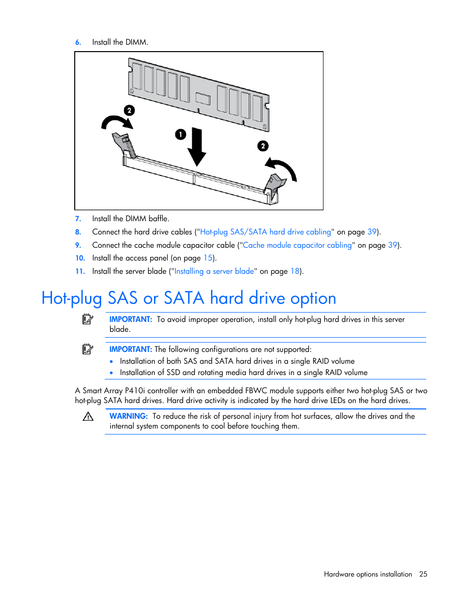 Hot-plug sas or sata hard drive option | HP ProLiant BL465c G7 Server-Blade User Manual | Page 25 / 98