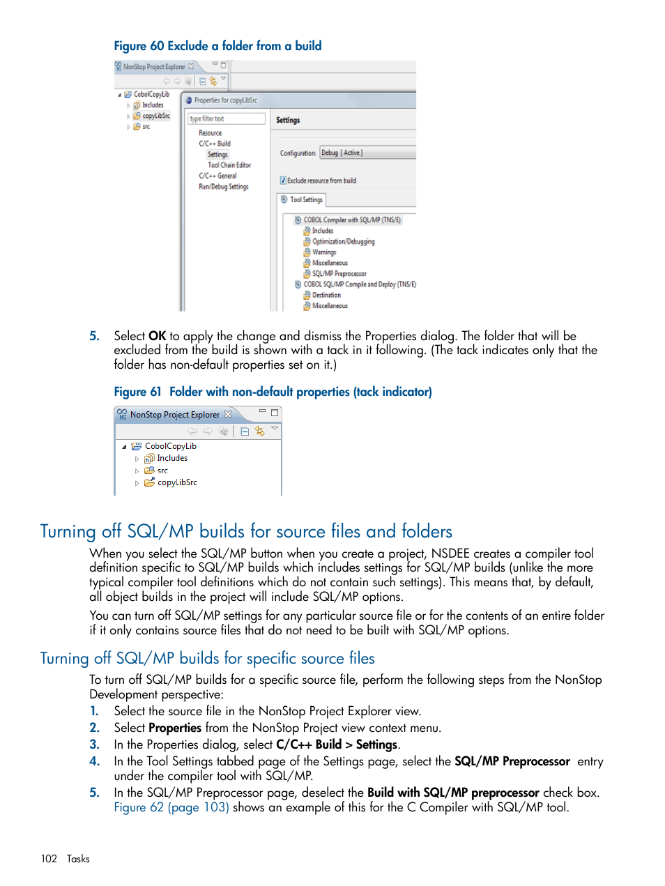Exclude a folder from a build | HP Integrity NonStop H-Series User Manual | Page 102 / 159