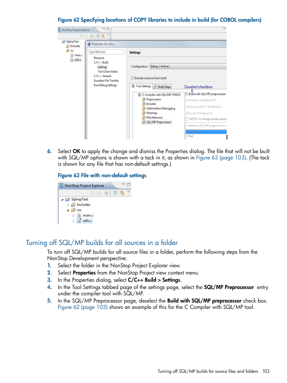 File with non-default settings | HP Integrity NonStop H-Series User Manual | Page 103 / 159