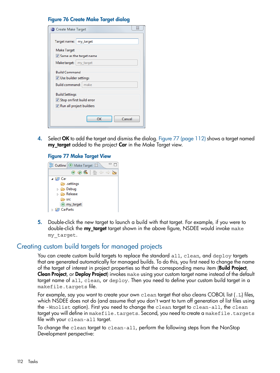 Creating custom build targets for managed projects, Create make target dialog, Make target view | HP Integrity NonStop H-Series User Manual | Page 112 / 159