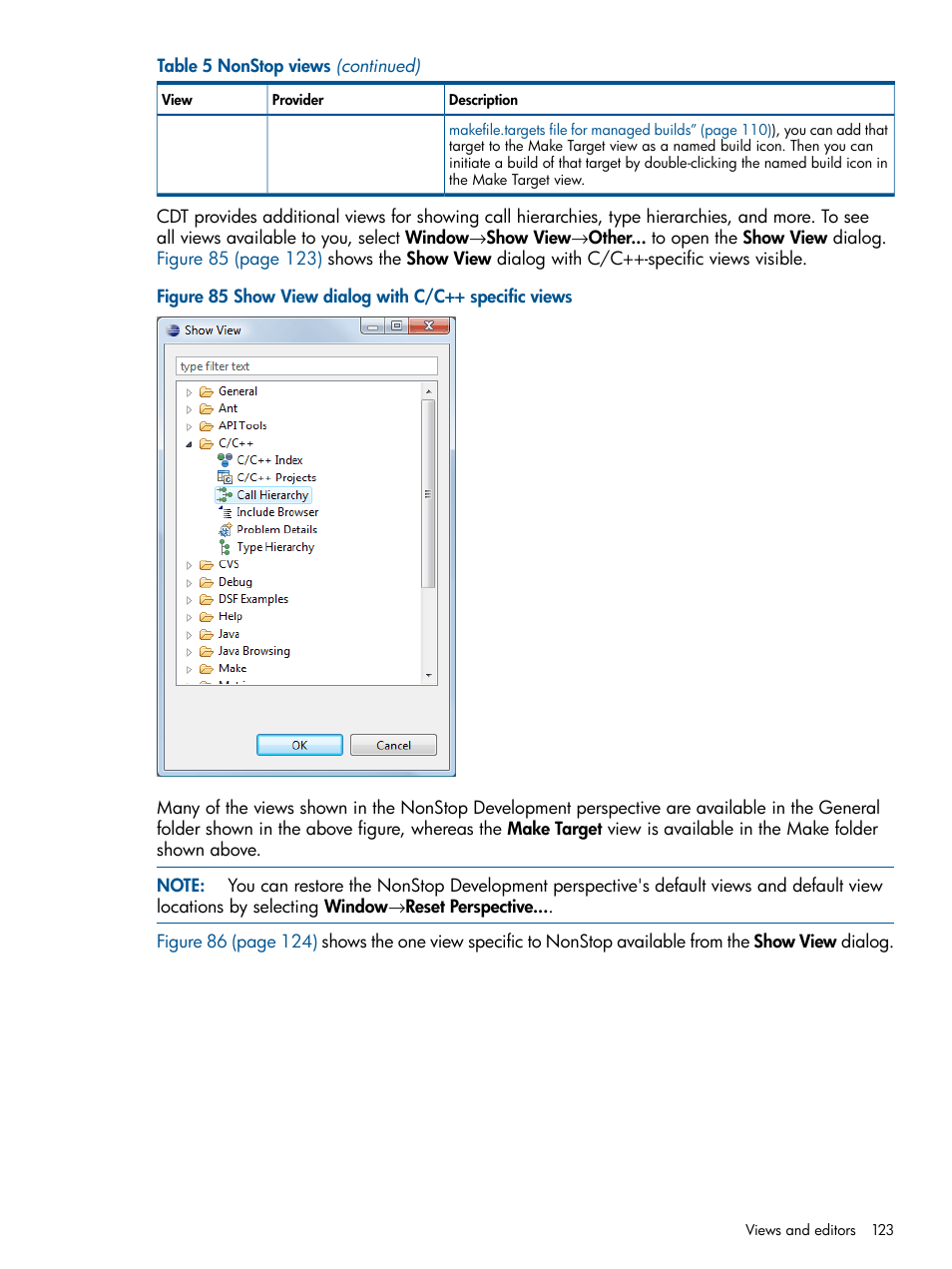 Show view dialog with c/c++ specific views | HP Integrity NonStop H-Series User Manual | Page 123 / 159