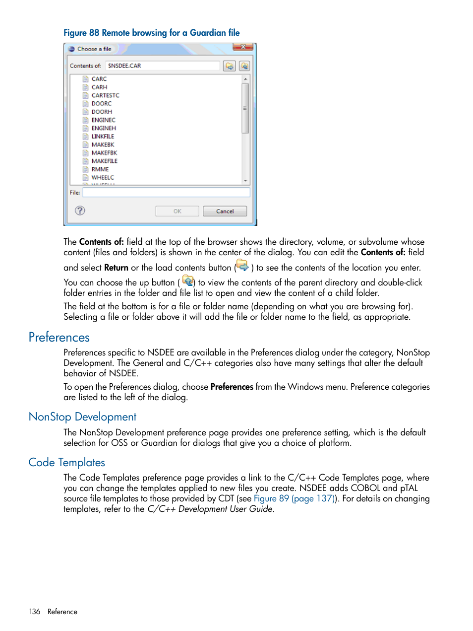 Preferences, Nonstop development, Code templates | Nonstop development code templates, Remote browsing for a guardian file, Nonstop | HP Integrity NonStop H-Series User Manual | Page 136 / 159